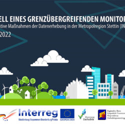Modell eines grenzüberschreitenden Monitorings – innovative Maßnahmen der Datenerhebung in der Metropolregion Stettin